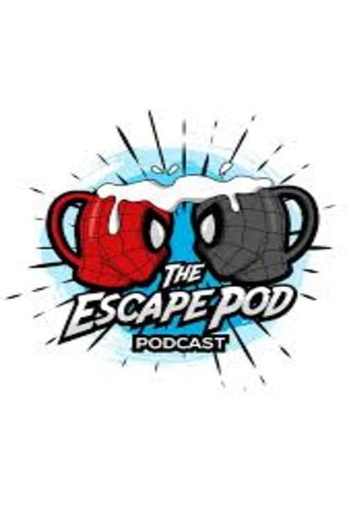 The Escape Podcast poster