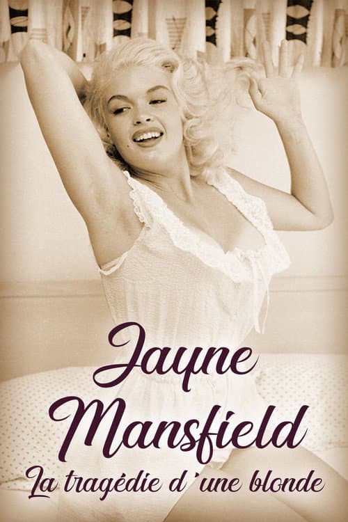 Jayne Mansfield: The Tragedy of a Blonde poster