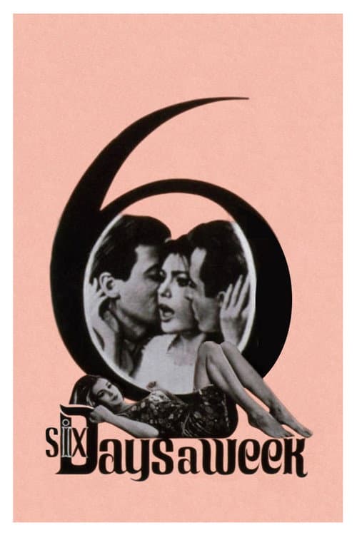 Six Days a Week poster