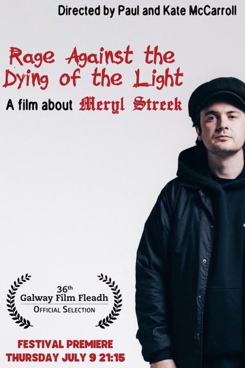 Rage Against the Dying of the Light poster