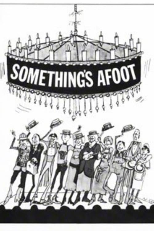 Something's Afoot poster