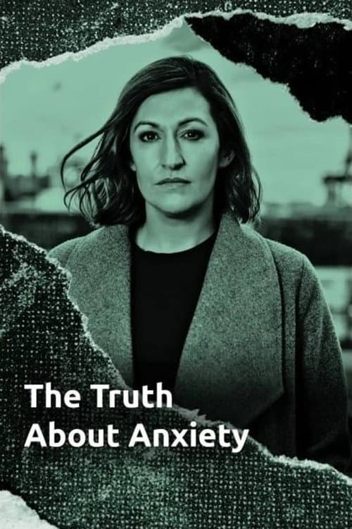 The Truth About Anxiety poster