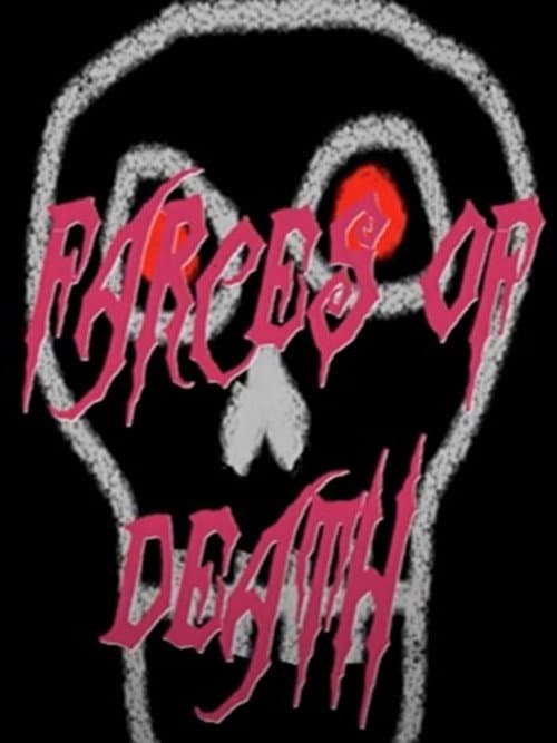 Farces of Death poster