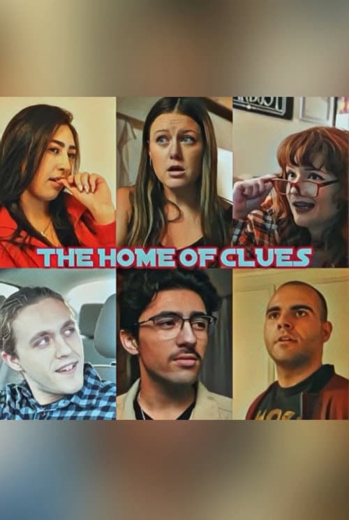 The Home of Clues poster
