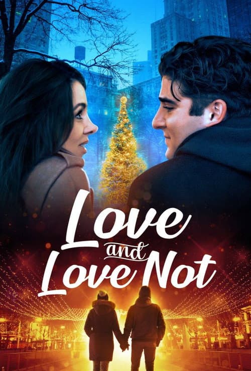Love and Love Not poster