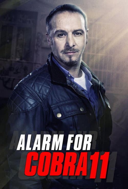 Alarm for Cobra 11: The Motorway Police poster