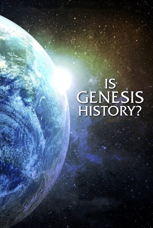 Is Genesis History? poster