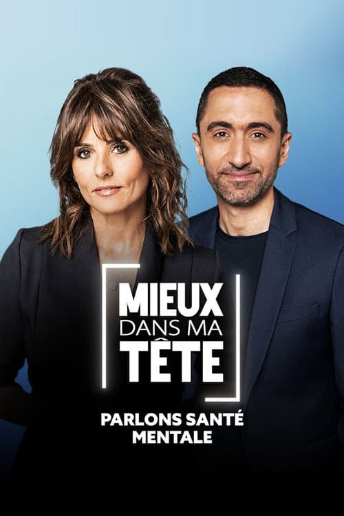 Mieux dans ma tête : parlons santé mentale poster