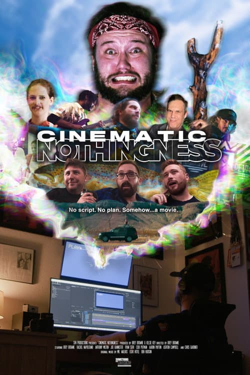 Cinematic Nothingness poster
