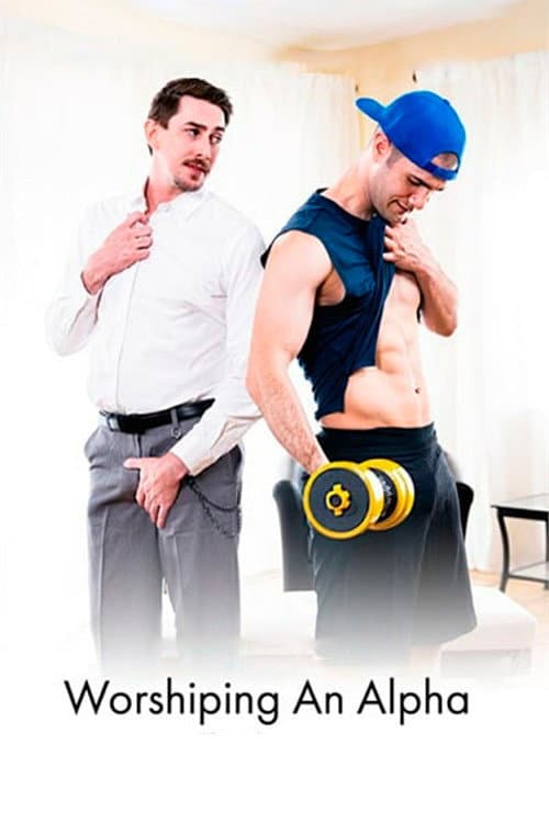 Worshiping an Alpha poster