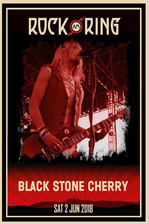 Black Stone Cherry - Rock Am Ring 2018 poster