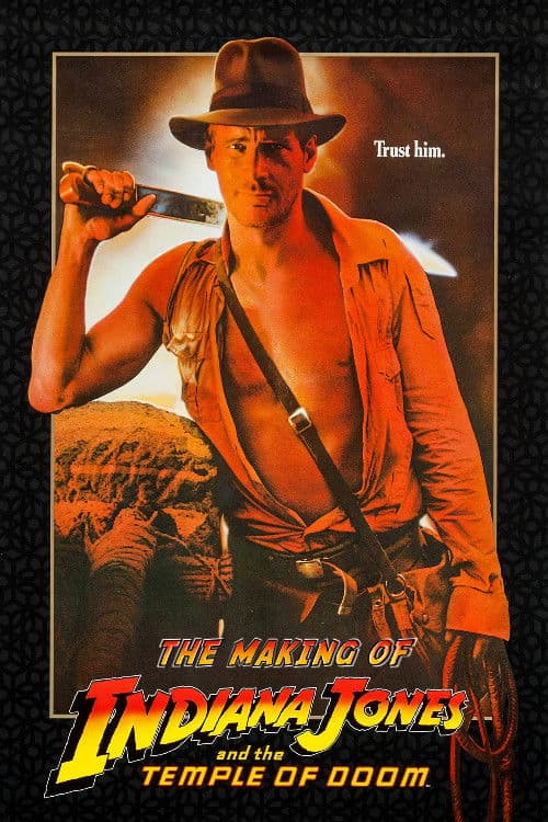 The Making of 'Indiana Jones and the Temple of Doom' poster