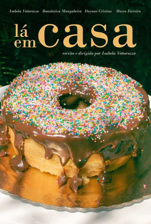 Lá em Casa poster