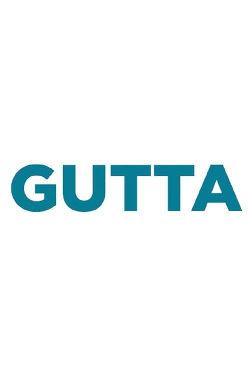 GUTTA poster