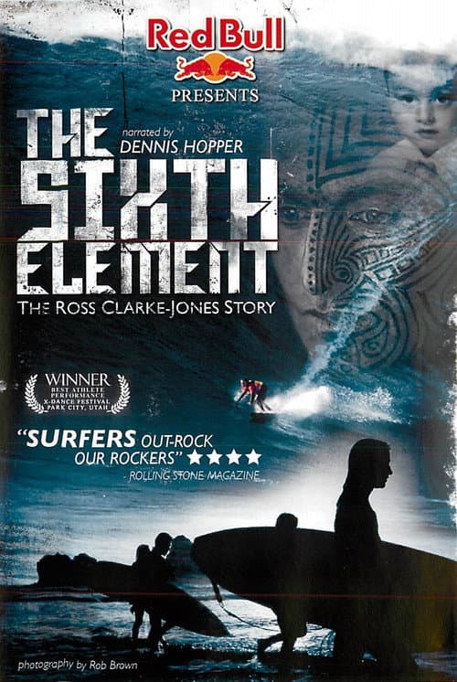 The Sixth Element: The Ross Clarke-Jones Story poster
