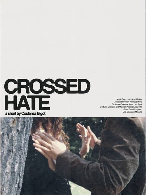 Crossed Hate poster