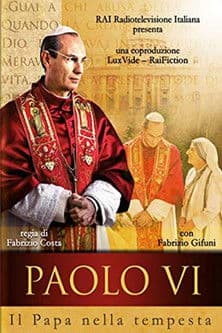Paolo VI - Il Papa nella tempesta poster
