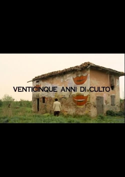 Venticinque anni di culto poster