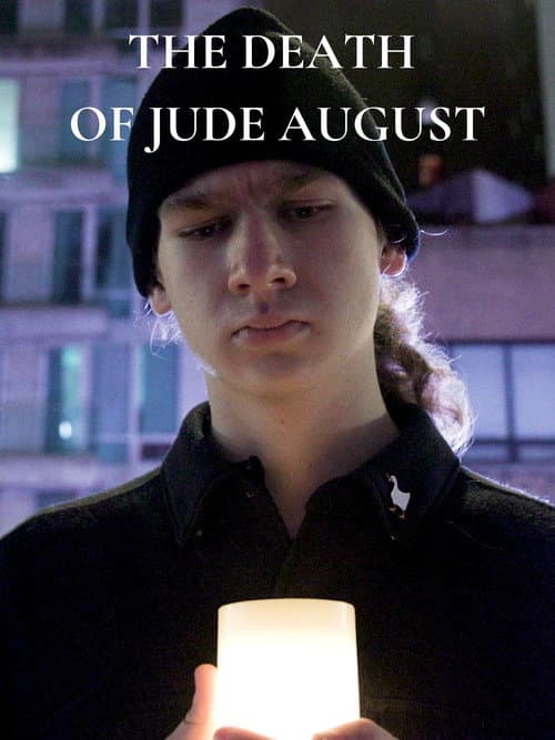The Death of Jude August poster