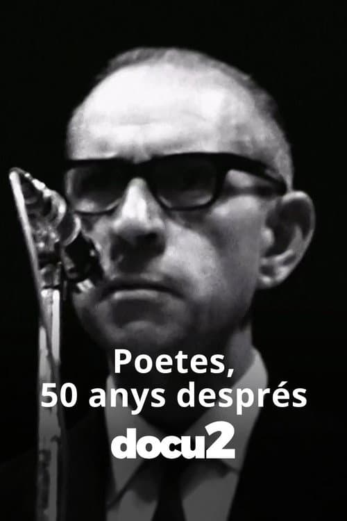 Poetes, 50 anys després poster