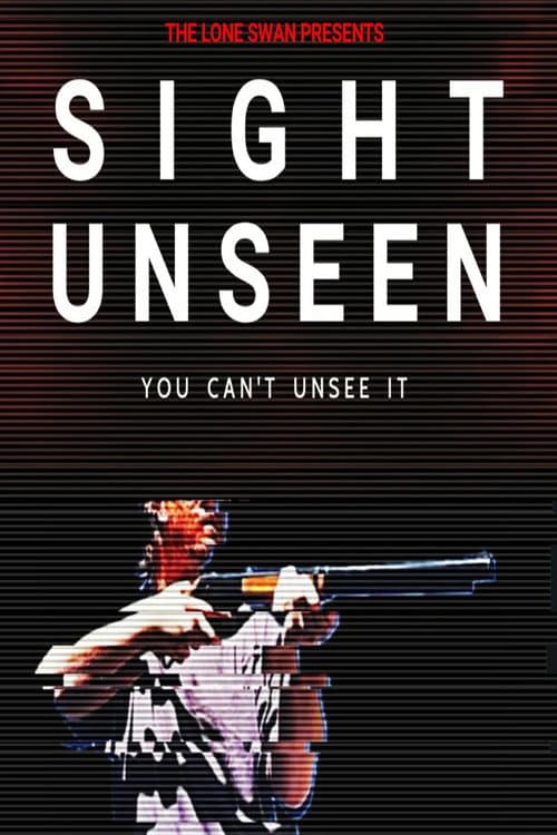 Sight: Unseen poster