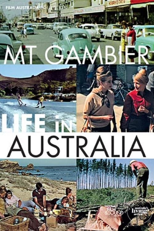 Life in Australia: Mount Gambier poster