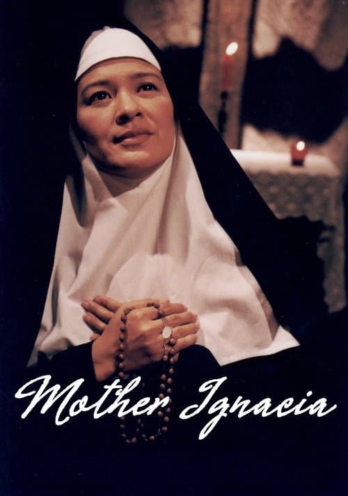 Mother Ignacia: Ang Uliran poster
