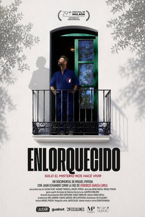 Enlorquecido: Solo el misterio nos hace vivir poster