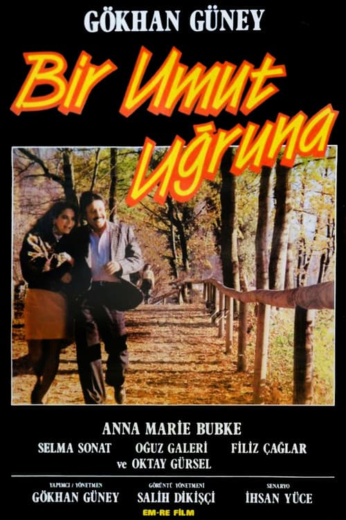 Bir Umut Uğruna poster
