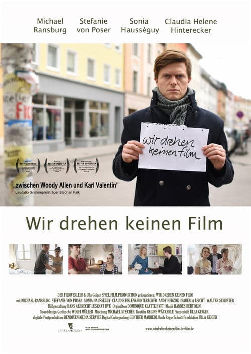 We're Not Shooting a Film poster