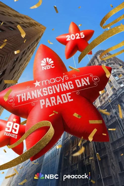 The 99th Annual Macy's Thanksgiving Day Parade poster