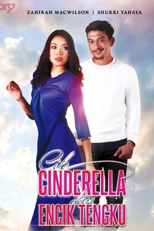 Cik Cinderella dan Encik Tengku poster