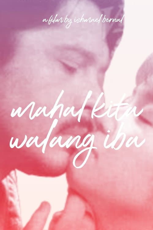 Mahal Kita, Walang Iba poster