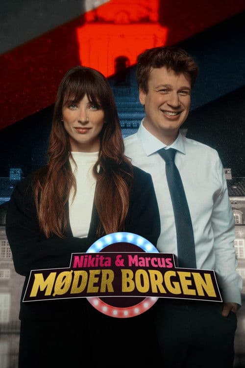 Nikita & Marcus møder Borgen poster
