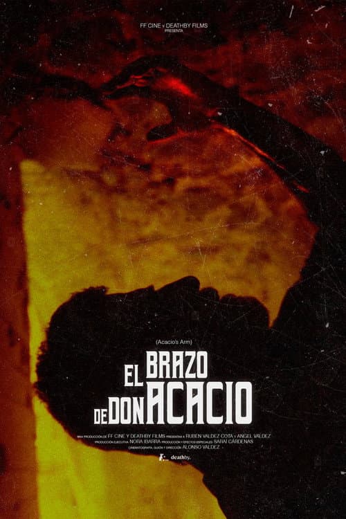 Acacio's Arm poster