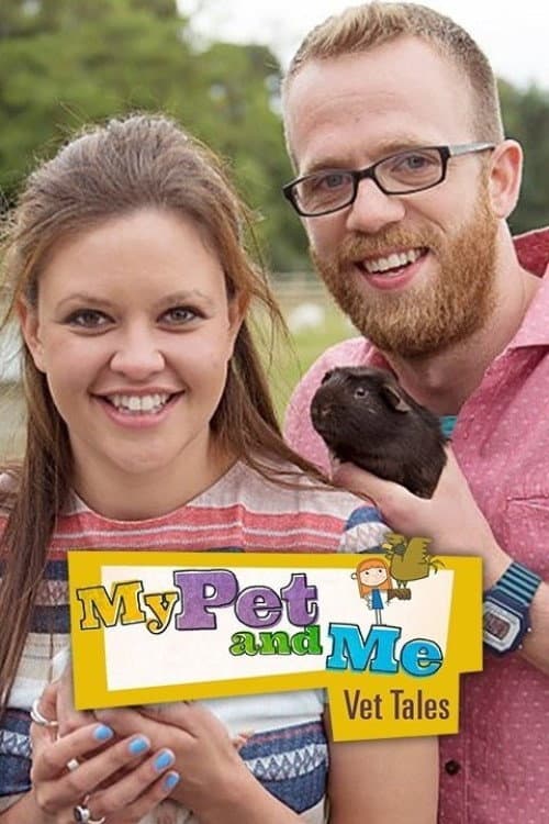 My Pet and Me Vet Tales poster