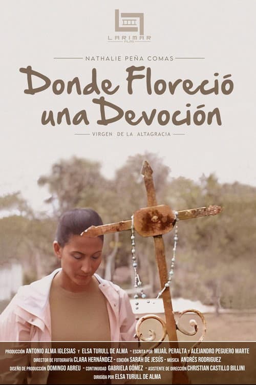 Donde Floreció una Devoción poster