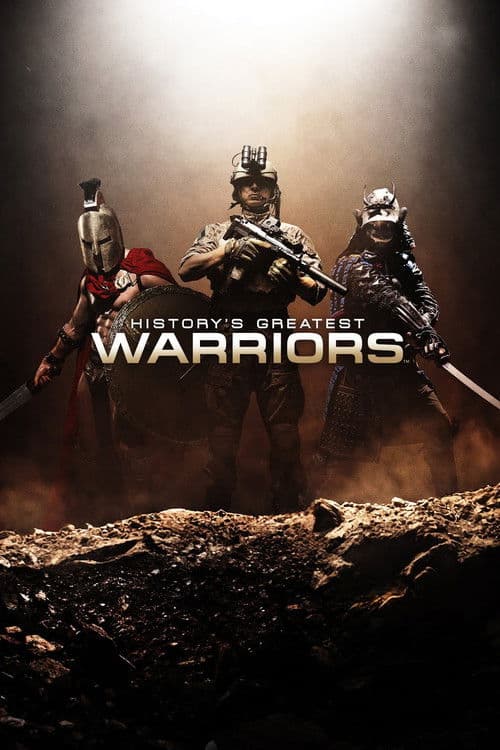 History's Greatest Warriors poster