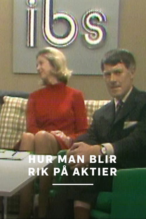 Hur man blir rik på aktier poster