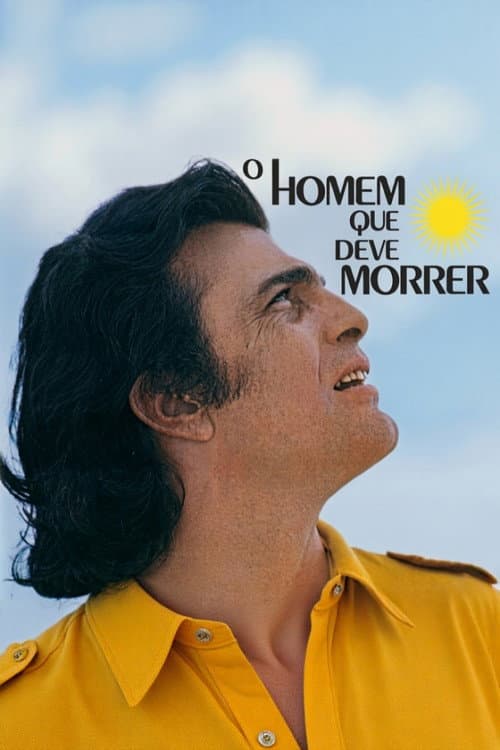 O Homem Que Deve Morrer poster