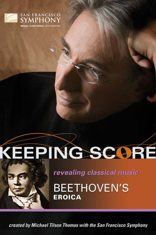 Keeping Score: Beethoven's Eroica poster