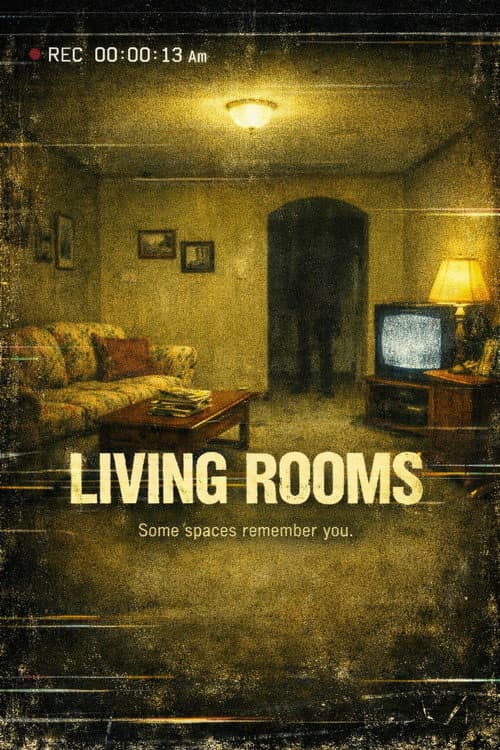 Living Rooms: An Experimental FIlm poster
