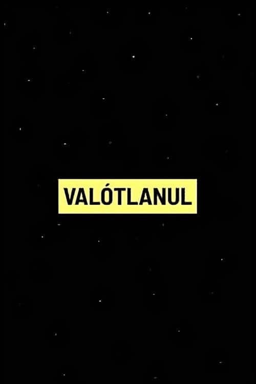 VALÓTLANUL: Fekete kampányok az Orbán-rendszerben poster