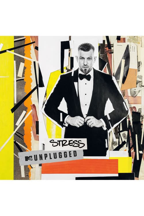 Stress: MTV Unplugged poster