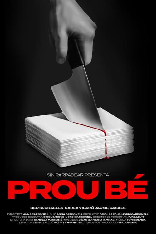 Prou bé poster