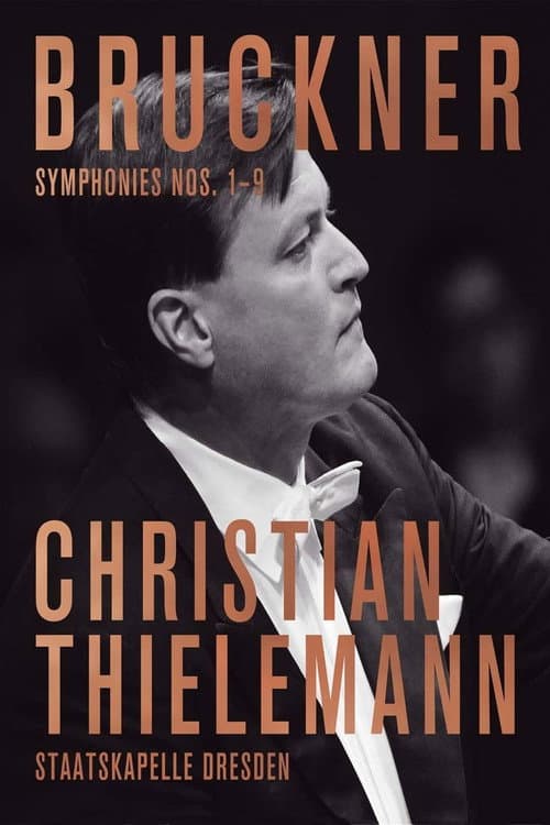 Bruckner: The Symphonies 1-9 poster