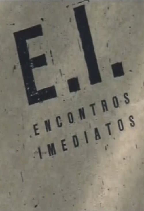 Encontros Imediatos poster