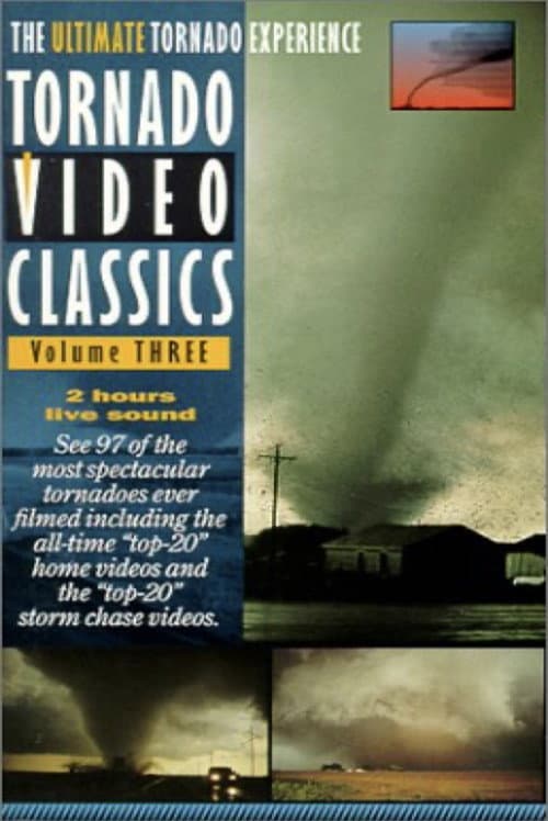 Tornado Video Classics, Vol. 3 poster