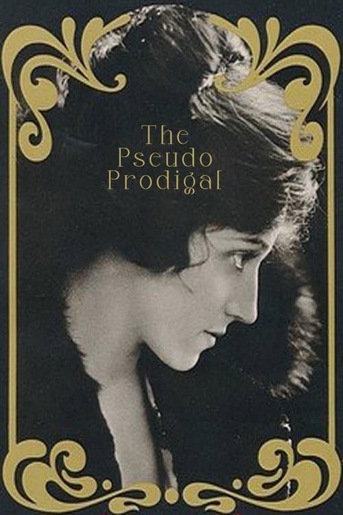 The Pseudo Prodigal poster
