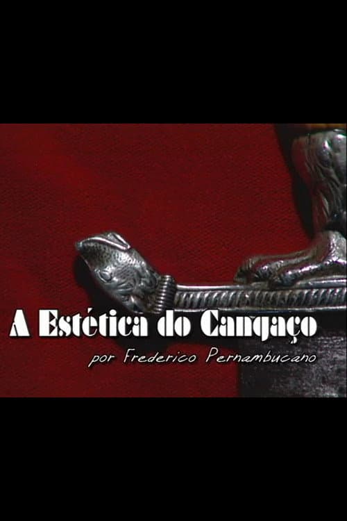 A Estética do Cangaço poster